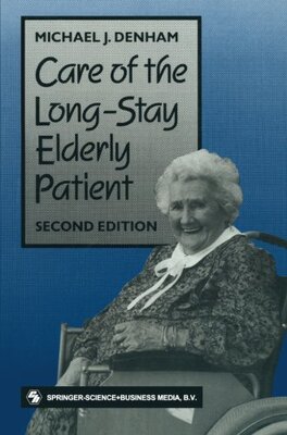 【预订】Care of the Long-Stay Elderly Patient