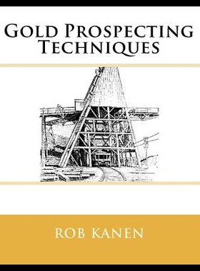 【预售】Gold Prospecting Techniques