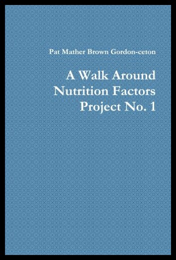 【预售】A Walk Around Nutrition Factors Project No. 1