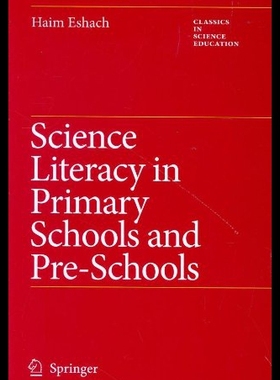 【预售】Science Literacy in Primary Schools and Pre-Schoo