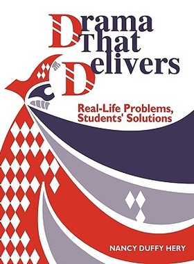 【预售】Drama That Delivers: Real-Life Problems, Stude...