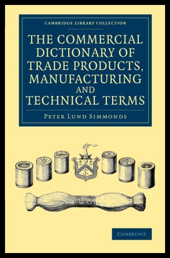 【预售】The Commercial Dictionary of Trade Products, Manu