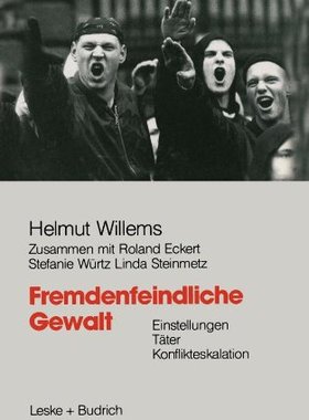 【预售】Fremdenfeindliche Gewalt: Einstellungen Tater ...