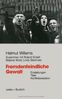 【预售】Fremdenfeindliche Gewalt: Einstellungen Tater ...