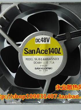 原装Sanyo三洋 9LB1448AS503 14050 48V 0.71A 大风量铝框风扇