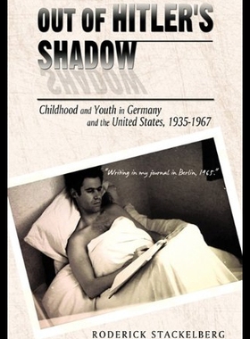 【预售】Out of Hitler's Shadow: Childhood and Youth in Ge