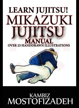 【预售】Mikazuki Jujitsu Manual: Learn Jujitsu