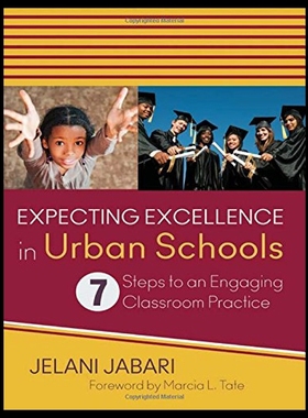 【预售】Expecting Excellence in Urban Schools: 7 Steps to