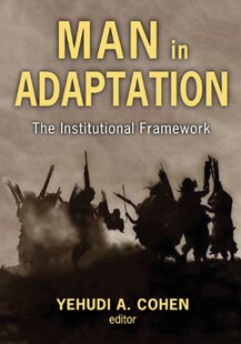 【预售】【预售】Man in Adaptation: The Instituti...