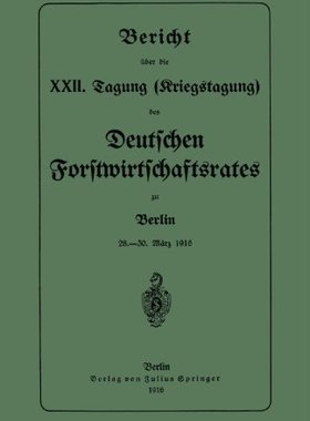 【预订】Bericht Uber Die XXII. Tagung (Krieg...