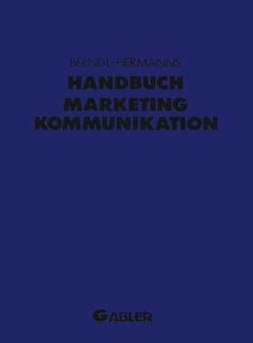 【预售】Handbuch Marketing-Kommunikation: Strategien -...