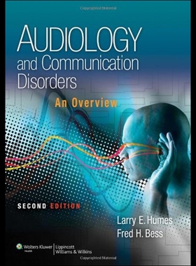 【预售】Audiology and Communication Disorders: An Overvie