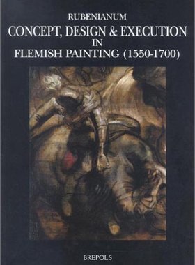 【预售】Concept, Design & Execution in Flemish Paintin...