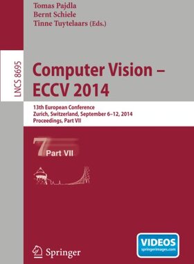 【预售】Computer Vision -- Eccv 2014: 13th European Co...