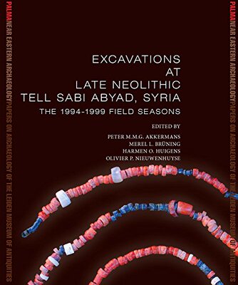 【预售】Excavations at Late Neolithic Tell Sabi Abyad,...