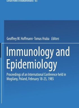 【预订】Immunology and Epidemiology: Proceed...