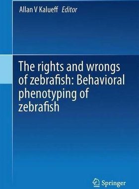 【预订】The Rights and Wrongs of Zebrafish: ...