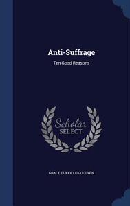 【预售】Anti-Suffrage: Ten Good Reasons