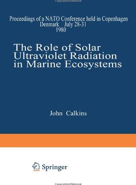 【预售】The Role of Solar Ultraviolet Radiation in Mar...