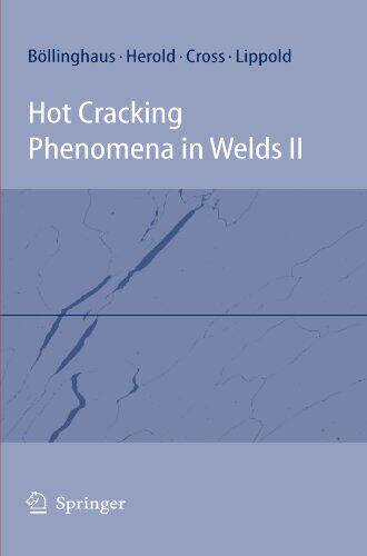 【预订】Hot Cracking Phenomena in Welds II