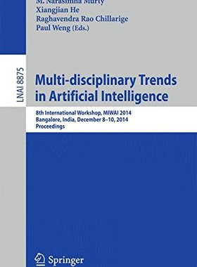 【预订】Multi-disciplinary Trends in Artific...