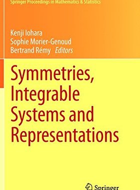 【预订】Symmetries, Integrable Systems and R...