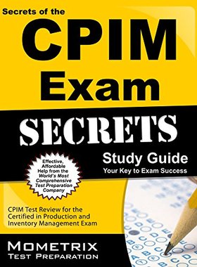 【预售】CPIM Exam Secrets Study Guide, Parts 1 Through...