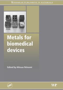【预订】Metals for Biomedical Devices