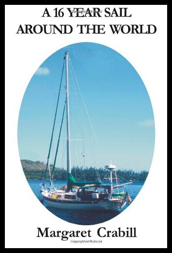 【预售】A 16 Year Sail Around the World
