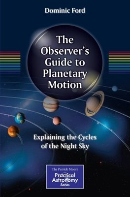 【预订】The Observer’s Guide to Planetary Motion