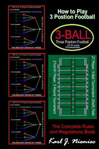 【预售】How to Play Three Position Football:...