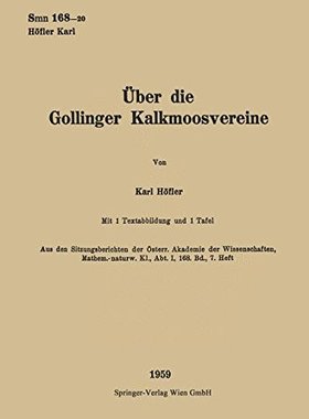 【预订】Uber Die Gollinger Kalkmoosvereine