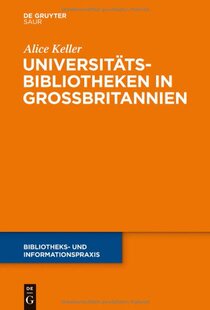 Universitatsbibliotheken in Grossbritannien