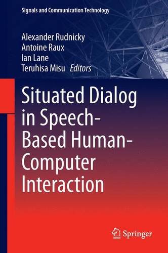 【预订】Situated Dialog in Speech-Based Huma... 书籍/杂志/报纸 原版其它 原图主图