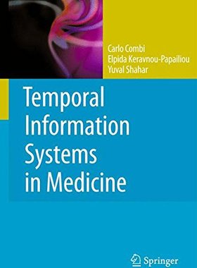【预订】Temporal Information Systems in Medicine