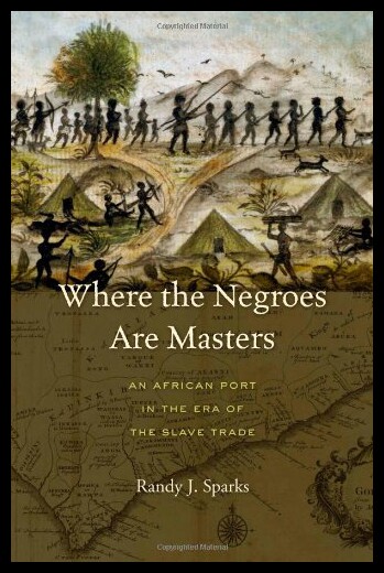 【预售】where the negroes are masters: an african port in