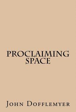 【预售】Proclaiming Space