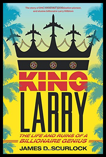 【预售】King Larry: The Life and Ruins of a Billionaire G