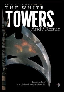 【预售】The White Towers: Book 2 of the Rage of Kings