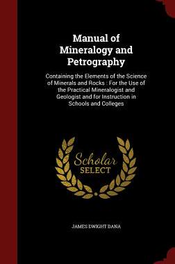 【预售】Manual of Mineralogy and Petrography...
