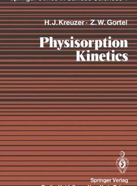 【预订】Physisorption Kinetics