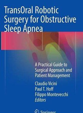 【预订】Transoral Robotic Surgery for Obstru...