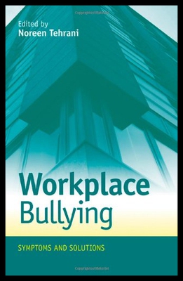【预售】Workplace Bullying: Symptoms and Solutions