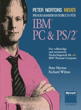 【预售】Peter Nortons Neues Programmierhandbuch Fur IB...