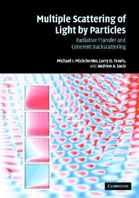 【预订】Multiple Scattering of Light by Particles