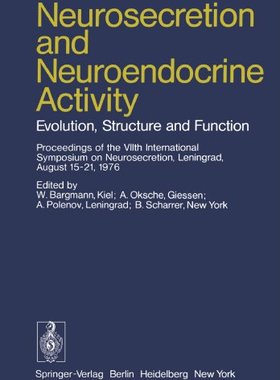 【预订】Neurosecretion and Neuroendocrine Ac...