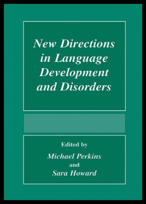 【预售】New Directions in Language Development and Disord