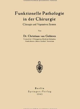 【预订】Funktionelle Pathologie in Der Chiru...
