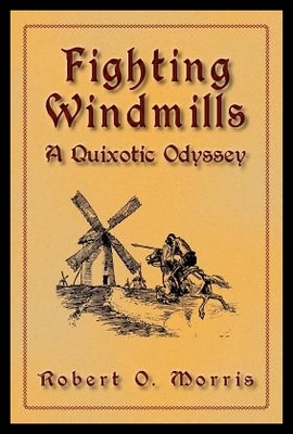【预售】Fighting Windmills: A Quixotic Odyssey
