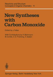 【预订】New Syntheses with Carbon Monoxide
